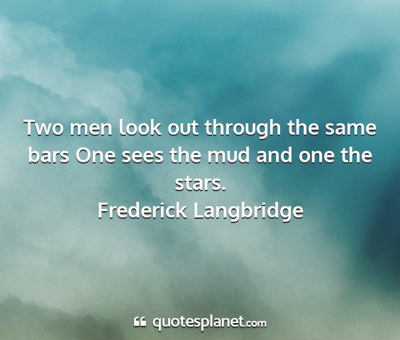 Frederick langbridge - two men look out through the same bars one sees...