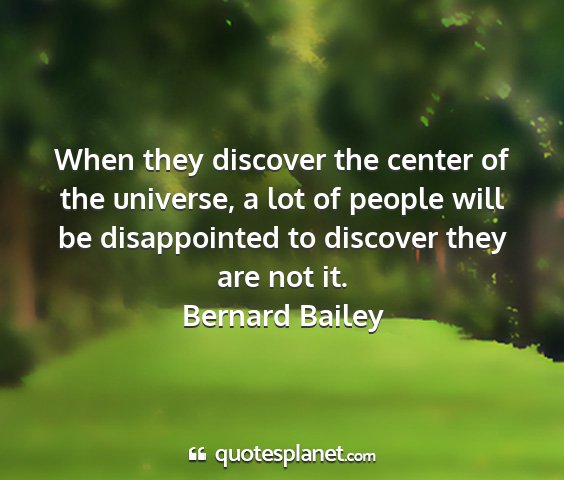 Bernard bailey - when they discover the center of the universe, a...